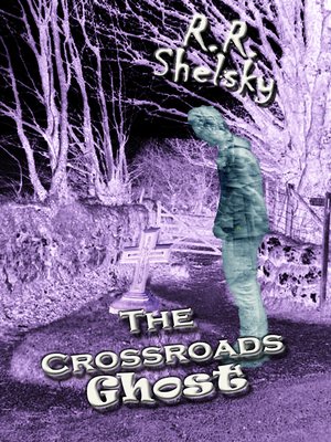 cover image of The Crossroads Ghost